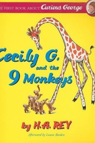 Cover of Curious George: Cecily G. and the Nine Monkeys