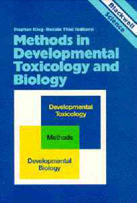 Book cover for Methods in Developmental Toxicology and Biology
