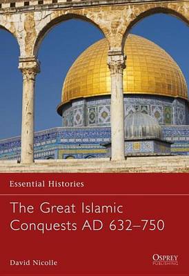 Book cover for Great Islamic Conquests Ad 632-750