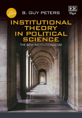 Book cover for Institutional Theory in Political Science, Fourth Edition