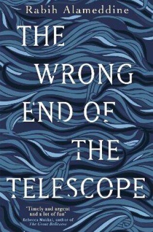 Cover of The Wrong End of the Telescope