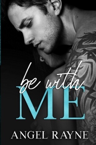 Cover of Be With Me