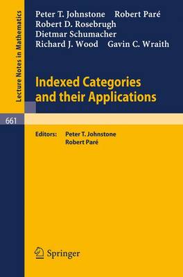 Book cover for Indexed Categories and Their Applications