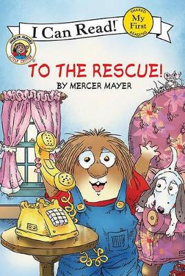 Book cover for Little Critter to the Rescue