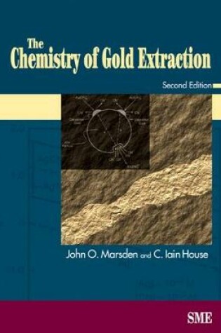 Cover of The Chemistry of Gold Extraction