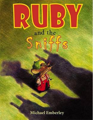 Book cover for Ruby and the Sniffs