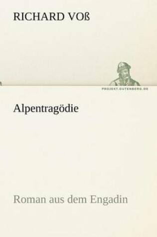 Cover of Alpentragodie