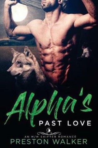 Cover of Alpha's Past Love