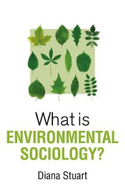 Book cover for What is Environmental Sociology?