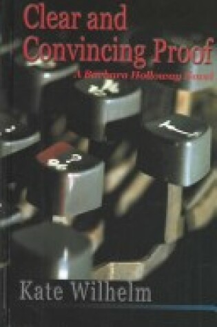 Cover of Clear and Convincing Proof