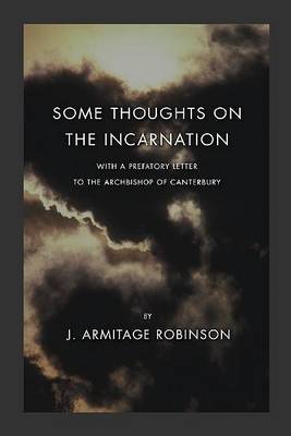 Book cover for Some Thoughts on the Incarnation