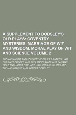 Cover of A Supplement to Dodsley's Old Plays Volume 2