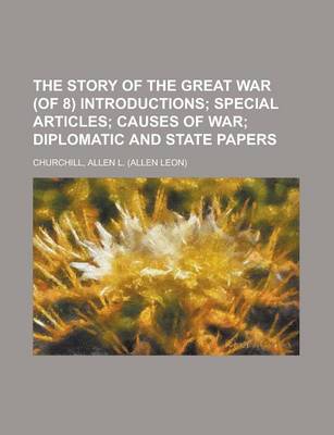 Book cover for The Story of the Great War (of 8) Introductions Volume I