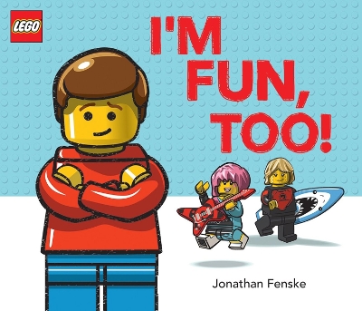 Book cover for I'm Fun, Too! (A Classic LEGO Picture Book)