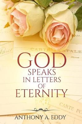 Book cover for God Speaks in Letters of Eternity