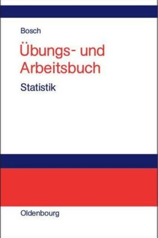 Cover of Ubungs- Und Arbeitsbuch Statistik