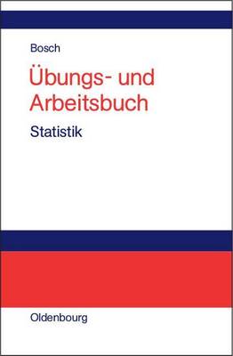 Book cover for Ubungs- Und Arbeitsbuch Statistik