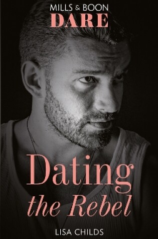 Cover of Dating The Rebel