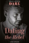 Book cover for Dating The Rebel