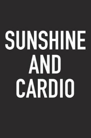 Cover of Sunshine and Cardio