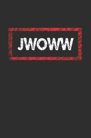 Cover of Jwoww Notebook