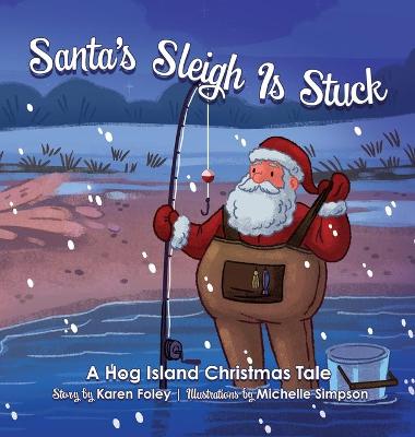 Book cover for Santa's Sleigh Is Stuck