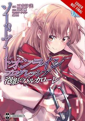 Book cover for Sword Art Online Progressive Transient Barcarolle, Vol. 1