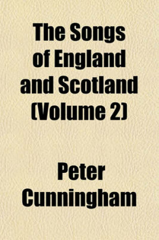 Cover of The Songs of England and Scotland (Volume 2)
