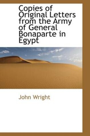 Cover of Copies of Original Letters from the Army of General Bonaparte in Egypt