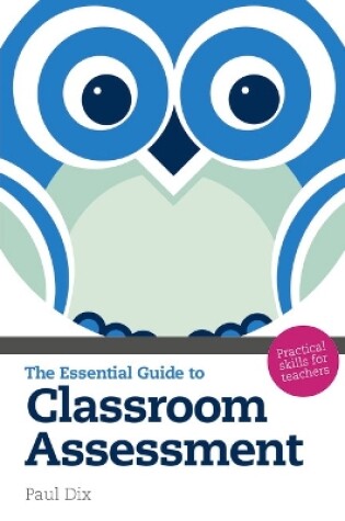 Cover of The Essential Guide to Classroom Assessment