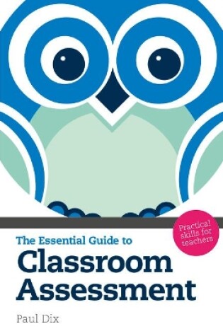 Cover of The Essential Guide to Classroom Assessment