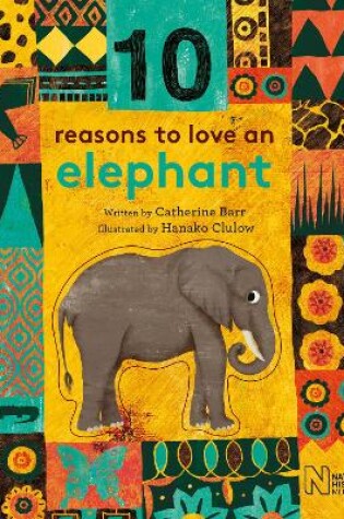 Cover of 10 Reasons to Love an... Elephant