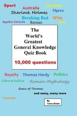 Cover of The World's Greatest General Knowledge Quiz Book