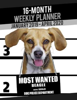 Cover of 2019-2020 Weekly Planner - Most Wanted Beagle