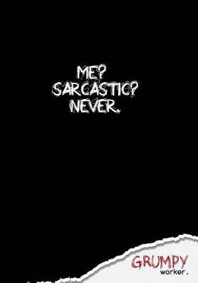 Cover of Me? Sarcastic? Never