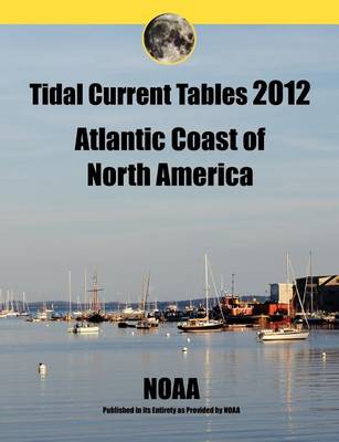 Book cover for Tidal Current Tables 2012