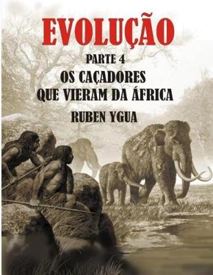 Book cover for OS Cacadores Que Vieram Da Africa