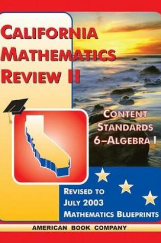 Cover of California Mathematics Review II