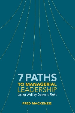 Cover of 7 Paths to Managerial Leadership