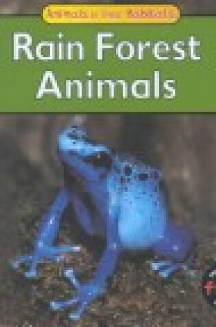 Cover of Rainforest Animals