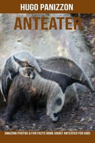 Cover of Anteater