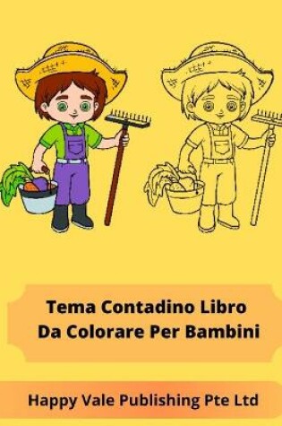 Cover of Tema Contadino Libro Da Colorare Per Bambini