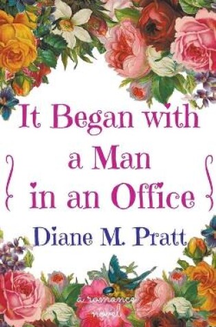 Cover of It Began with a Man in an Office