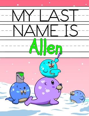 Book cover for My Last Name is Allen
