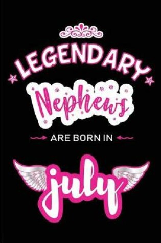 Cover of Legendary Nephews are born in July