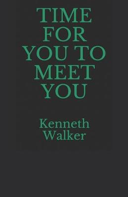 Book cover for Time for You to Meet You