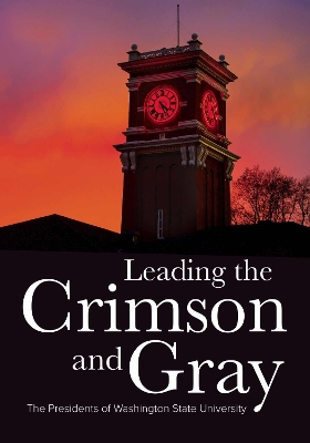 Book cover for Leading the Crimson and Gray