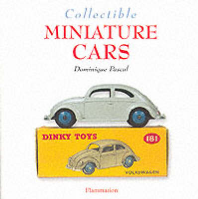 Cover of Collectible Miniature Cars