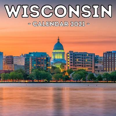 Cover of Wisconsin Calendar 2021