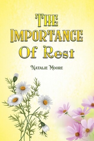 Cover of The Importance of Rest